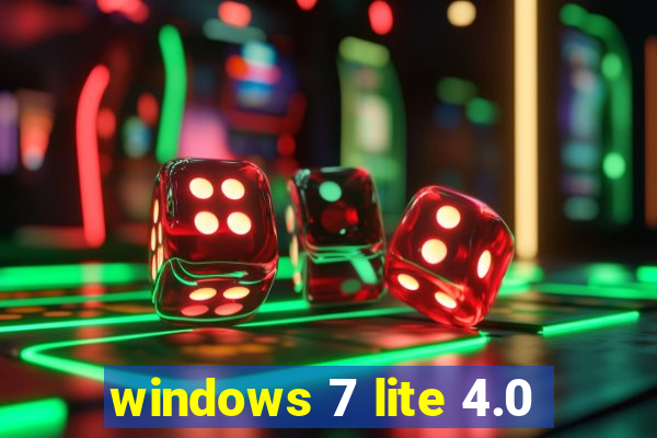 windows 7 lite 4.0